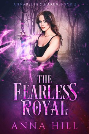 [Annabelle's Harem 03] • The Fearless Royal